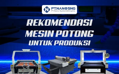 Panduan Memilih Mesin Potong Industri untuk Kebutuhan Produksi